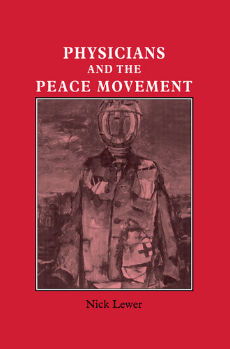 ﻿پزشکان و جنبش صلح: نسخه هایی برای امید