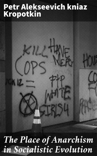 ﻿جایگاه آنارشیسم در تکامل سوسیالیستی