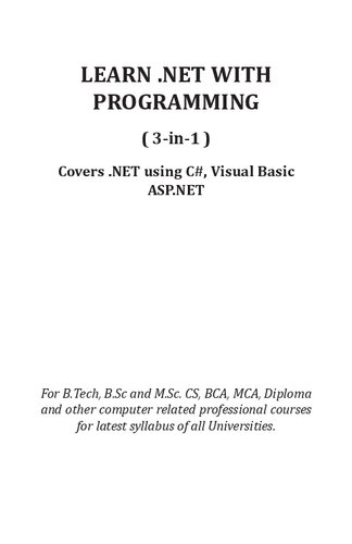 ﻿آموزش .Net با برنامه نویسی ( 3 در 1 ): پوشاندن دات نت با استفاده از سی شارپ، ویژوال بیسیک ASP.NET