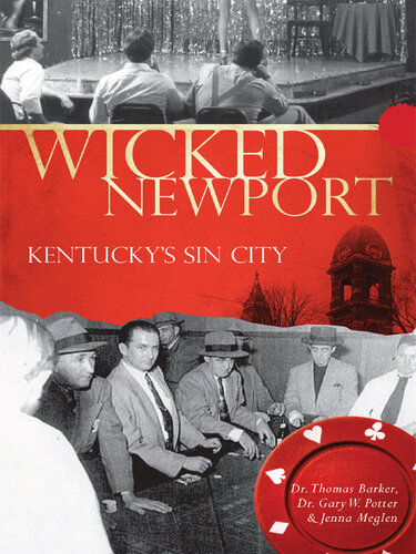 ﻿Wicked Newport: شهر گناه کنتاکی