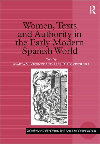 ﻿زنان، متون و اقتدار در دنیای مدرن اسپانیایی اولیه