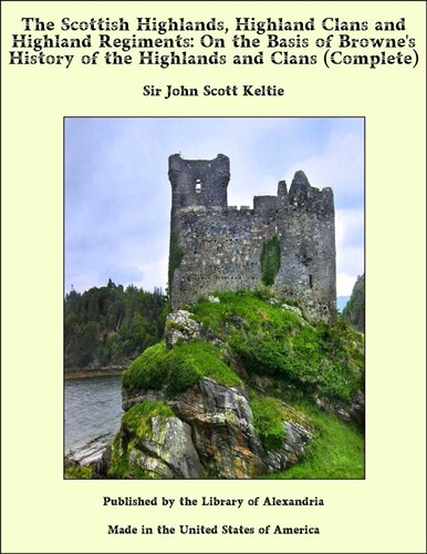 ﻿ارتفاعات اسکاتلند، قبایل هایلند و هنگ های هایلند