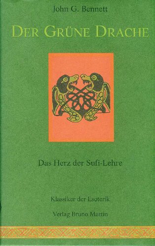 ﻿اژدهای سبز. قلب تعلیم صوفیانه