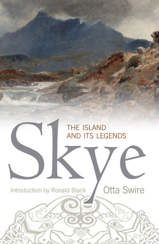 ﻿Skye: The Island and It Legends