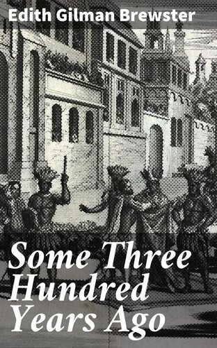 ﻿حدود سیصد سال پیش