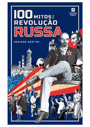 ﻿100 اسطوره انقلاب روسیه