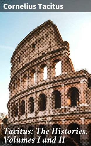 ﻿تاسیتوس: تاریخ، جلد اول و دوم
