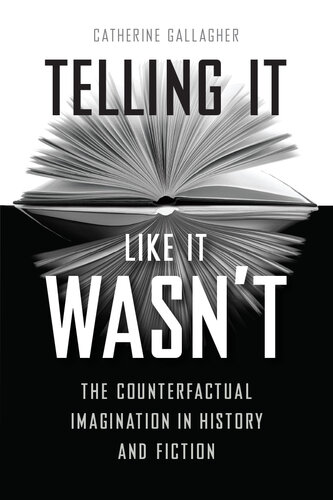 ﻿مثل اینکه نبود: تخیل خلاف واقع در تاریخ و داستان