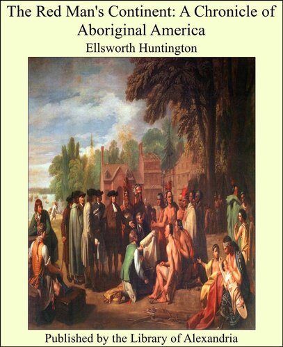 ﻿قاره مرد سرخ: تواریخ آمریکای بومیان