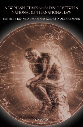 ﻿دیدگاه های جدید در مورد شکاف بین حقوق ملی و بین المللی