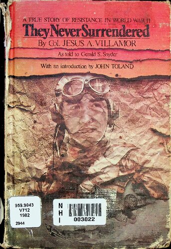 ﻿آنها هرگز تسلیم نشدند: داستانی واقعی از مقاومت در جنگ جهانی دوم