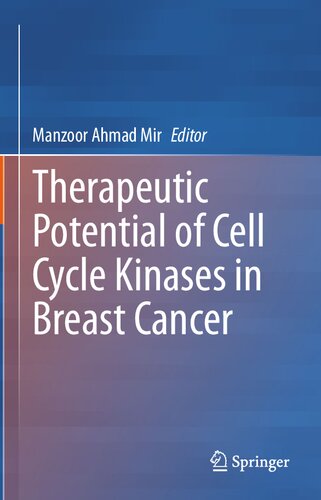 ﻿پتانسیل درمانی کینازهای چرخه سلولی در سرطان پستان
