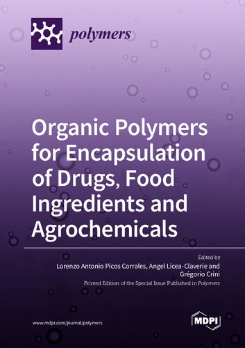 ﻿پلیمرهای آلی برای کپسوله کردن داروها، مواد غذایی و مواد شیمیایی کشاورزی