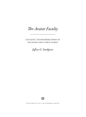 ﻿دانشکده آواتار: دگرگونی‌های هیجان‌انگیز در دین و بازی‌های ویدیویی