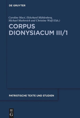 ﻿Corpus Dionysiacum III/1: Pseudo-Dionysius Areopagita: Epistola ad Timotheum de morte apostolorum Petri et Pauli Homilia (BHL 2187)