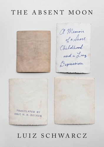 ﻿ماه غایب: خاطرات یک کودکی کوتاه و یک افسردگی طولانی