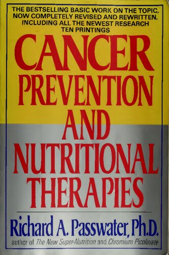 ﻿پیشگیری از سرطان و درمان های تغذیه ای (سرطان و درمان های تغذیه ای آن توسط ریچارد پاسواتر)