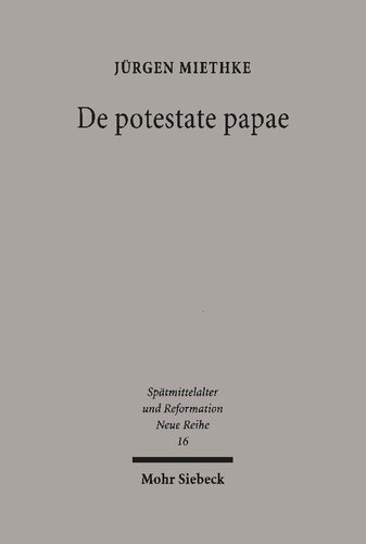 ﻿De potestate papae: اقتدار پاپ در تضاد با نظریه سیاسی از توماس آکویناس تا ویلیام اوکام