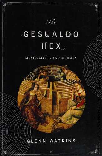 ﻿هگز Gesualdo: موسیقی، اسطوره و حافظه