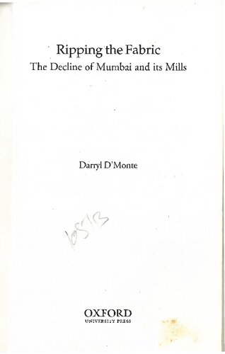 ﻿پاره کردن پارچه: زوال بمبئی و کارخانه های آن