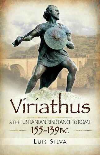 ﻿ویریاتوس: و مقاومت لوزیتانیان در برابر روم 155-139 قبل از میلاد