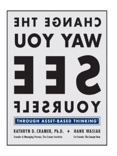 ﻿روشی را که خود را می بینید تغییر دهید: از طریق تفکر مبتنی بر دارایی