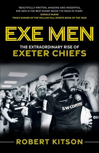 ﻿Exe Men: The Extraordinary Rise of Exeter Chiefs