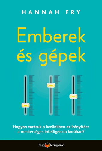 ﻿انسان ها و ماشین ها - چگونه در عصر هوش مصنوعی کنترل خود را حفظ کنیم؟