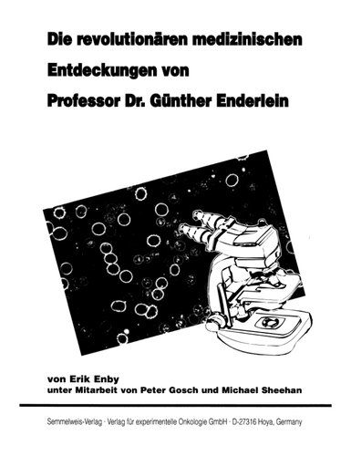 ﻿اکتشافات انقلابی پزشکی پروفسور دکتر. گونتر اندرلین
