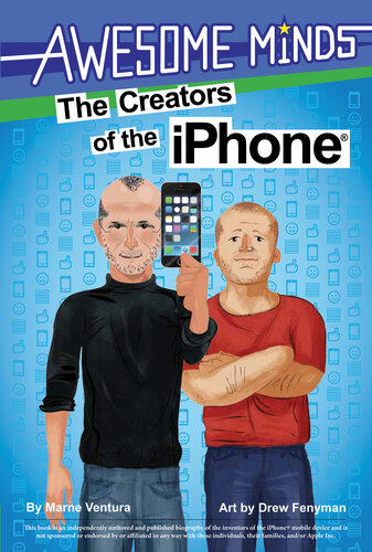 ﻿Awesome Minds: The Creators of iPhone