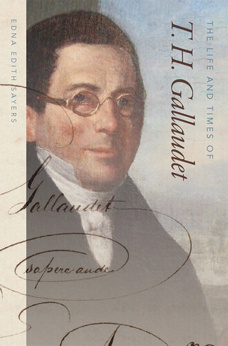 ﻿زندگی و زمانه T. H. Gallaudet