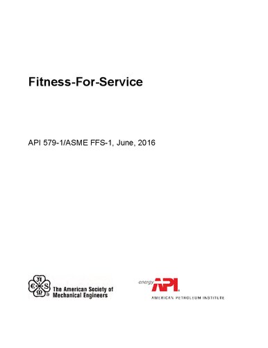 ﻿API 579-1/ASME FFS-1 Fitness-For-Service