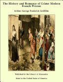 ﻿تاریخ و عاشقانه جنایت: زندان های مدرن فرانسه
