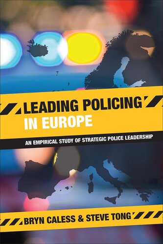 ﻿پلیس پیشرو در اروپا: مطالعه تجربی رهبری استراتژیک پلیس