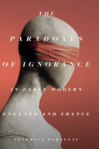 ﻿پارادوکس های جهل در انگلستان و فرانسه مدرن اولیه