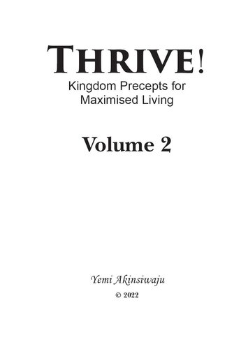 ﻿Thrive Volume 2: Kingdom Precepts for Maximized Living