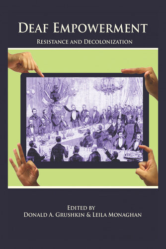 ﻿توانمندسازی ناشنوایان: مقاومت و استعمار زدایی
