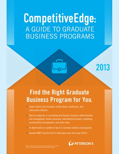 ﻿Competitive Edge: A Guide to Graduate Business Programs 2013