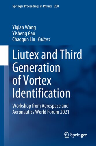 ﻿Liutex و نسل سوم Vortex Identification: کارگاه آموزشی از انجمن جهانی هوافضا و هوانوردی 2021