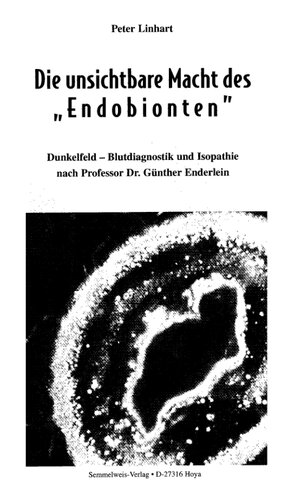 ﻿قدرت نامرئی endobiont. تشخیص و ایزوپاتی خون دارکفیلد به گفته پروفسور دکتر. گونتر اندرلین