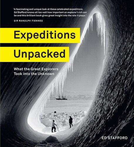 ﻿Expeditions Unpacked: آنچه کاوشگران بزرگ به ناشناخته بردند