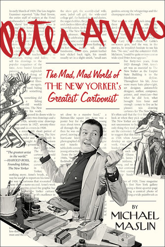 ﻿پیتر آرنو: دنیای دیوانه و دیوانه بزرگترین کاریکاتوریست نیویورکر