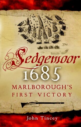 ﻿Sedgemoor، 1685: اولین پیروزی مارلبرو