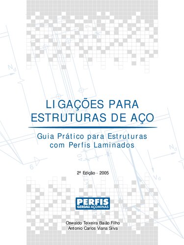 ﻿اتصالات سازه های فولادی: راهنمای عملی سازه های با پروفیل های چند لایه