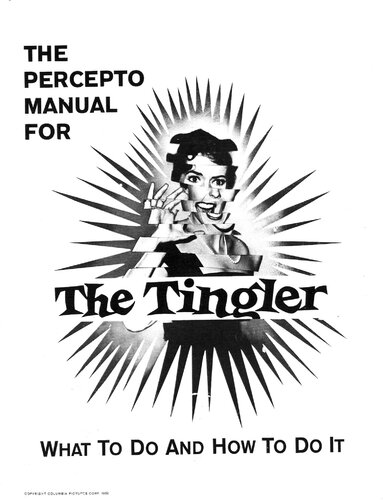 ﻿کتابچه راهنمای Percepto برای The Tingler: چه باید کرد و چگونه آن را انجام داد