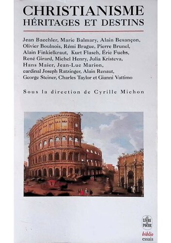 ﻿مسیحیت: میراث و سرنوشت