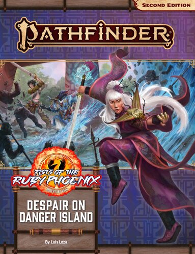 ﻿Pathfinder Adventure Path #166: Fists of the Ruby Phoenix 1- Despair on Danger Island