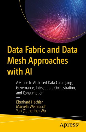﻿Data Fabric و Data Mesh Approacies با هوش مصنوعی