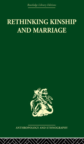 ﻿بازاندیشی در روابط خویشاوندی و ازدواج