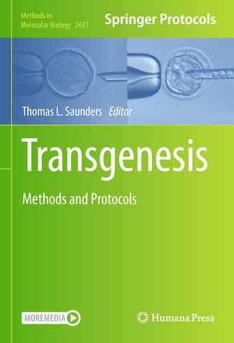 ﻿Transgenesis: روش ها و پروتکل ها